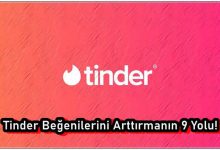 Tinder Beğenilerini Arttırma