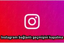 Instagram Bağlantı Geçmişi Nasıl Kapatılır?