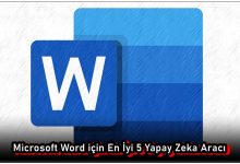 Microsoft Word için En İyi 5 Yapay Zeka Aracı